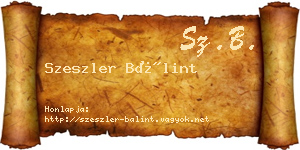 Szeszler Bálint névjegykártya